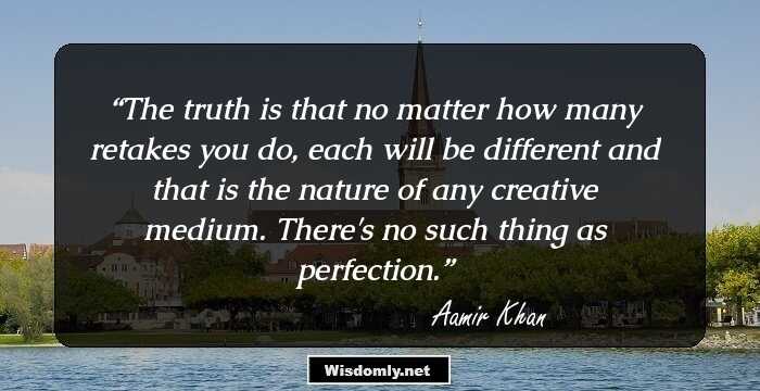 The truth is that no matter how many retakes you do, each will be different and that is the nature of any creative medium. There's no such thing as perfection.