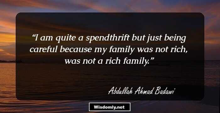 24 Abdullah Ahmad Badawi Quotes