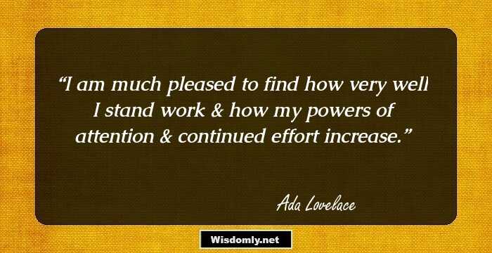 I am much pleased to find how very well I stand work & how my powers of attention & continued effort increase.