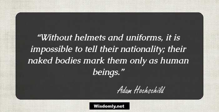 Without helmets and uniforms, it is impossible to tell their nationality; their naked bodies mark them only as human beings.