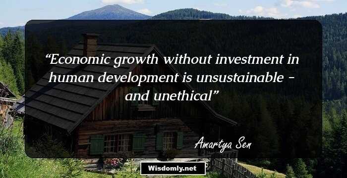 Economic growth without investment in human development is unsustainable - and unethical