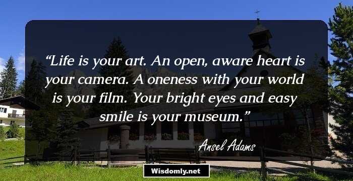 25 Great Quotes By Ansel Adams That Will Help Master The Art Of Photography