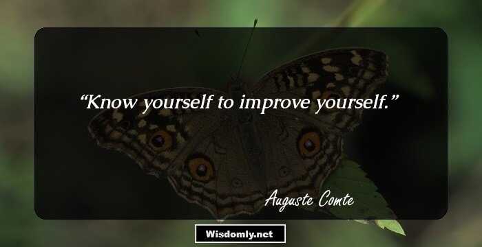 Know yourself to improve yourself.