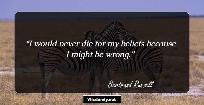 100 Inspirational Quotes by Bertrand Russell That Portray The Positive ...