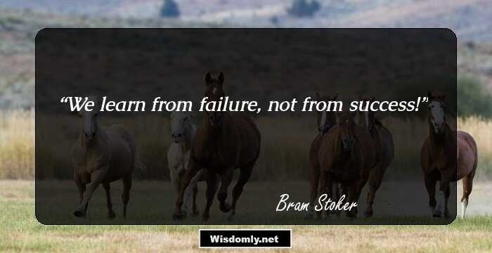 We learn from failure, not from success!