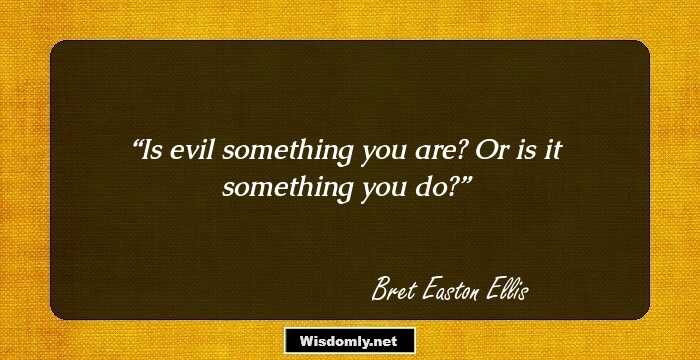 Is evil something you are? Or is it something you do?