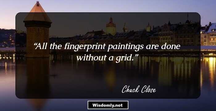 All the fingerprint paintings are done without a grid.