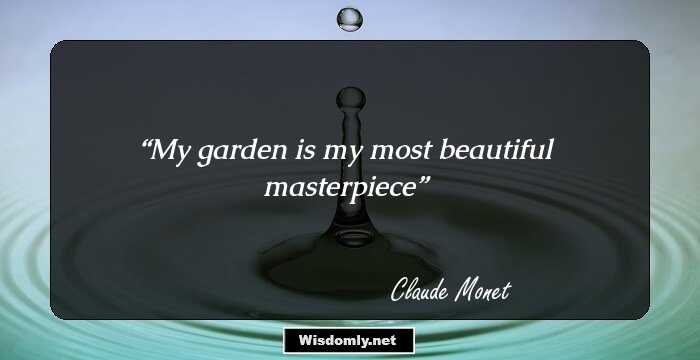 43 Brilliant Quotes By Claude Monet