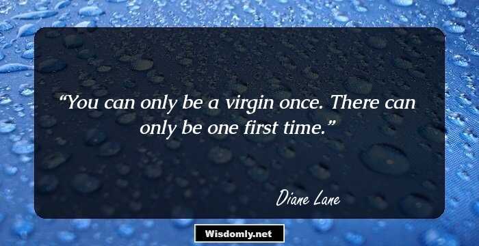 You can only be a virgin once. There can only be one first time.