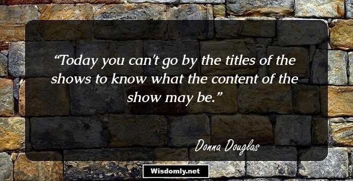 Today you can't go by the titles of the shows to know what the content of the show may be.