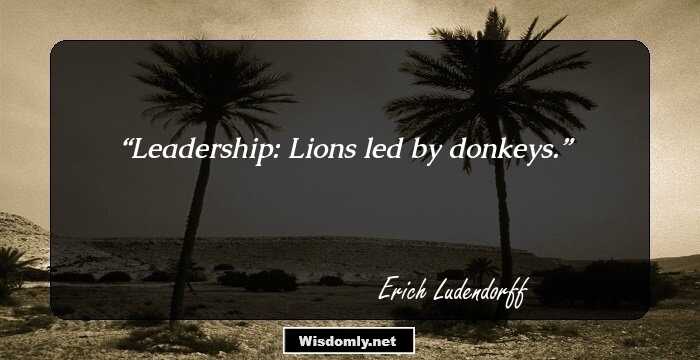 Leadership: Lions led by donkeys.