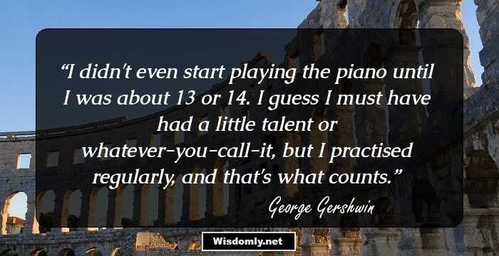 16 Top George Gershwin Quotes For The Music Admirers