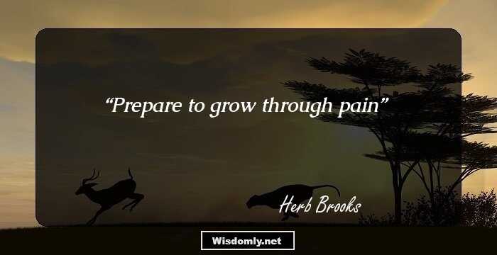 Prepare to grow through pain