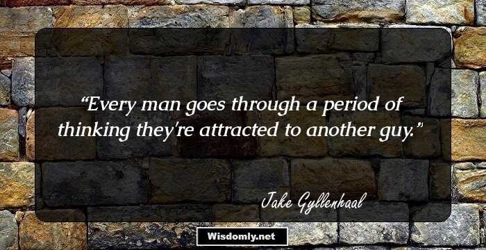 Every man goes through a period of thinking they're attracted to another guy.