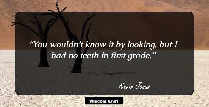 You wouldn’t know it by looking, but I had no teeth in first grade.