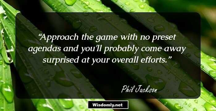 Approach the game with no preset agendas and you'll probably come away surprised at your overall efforts.