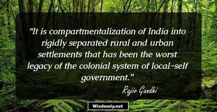 It is compartmentalization of India into rigidly separated rural and urban settlements that has been the worst legacy of the colonial system of local-self government.