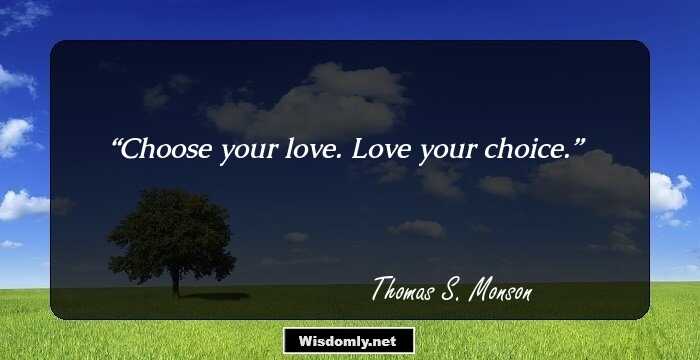 Choose your love. Love your choice.