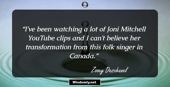 I've been watching a lot of Joni Mitchell YouTube clips and I can't believe her transformation from this folk singer in Canada.